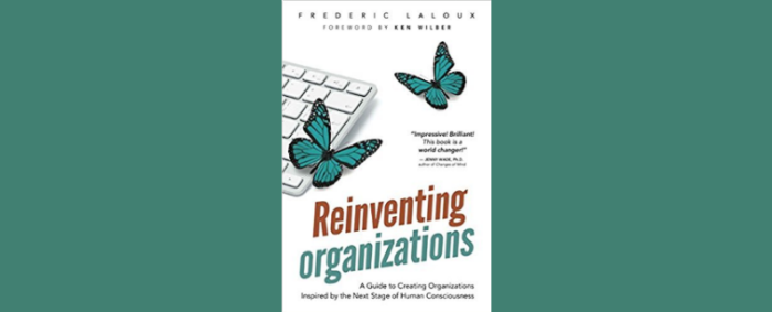 Reinventar las organizaciones