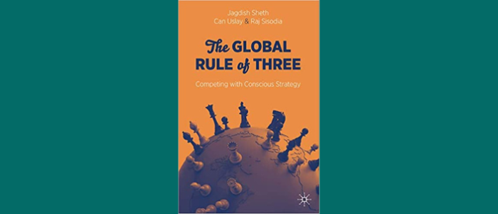 The Global Rule of Three: Competing with Conscious Strategy